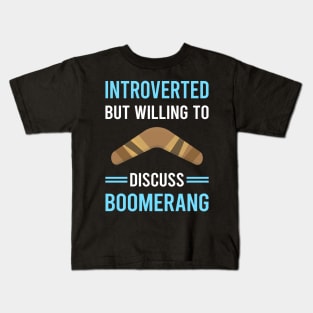 Introverted Boomerang Kids T-Shirt